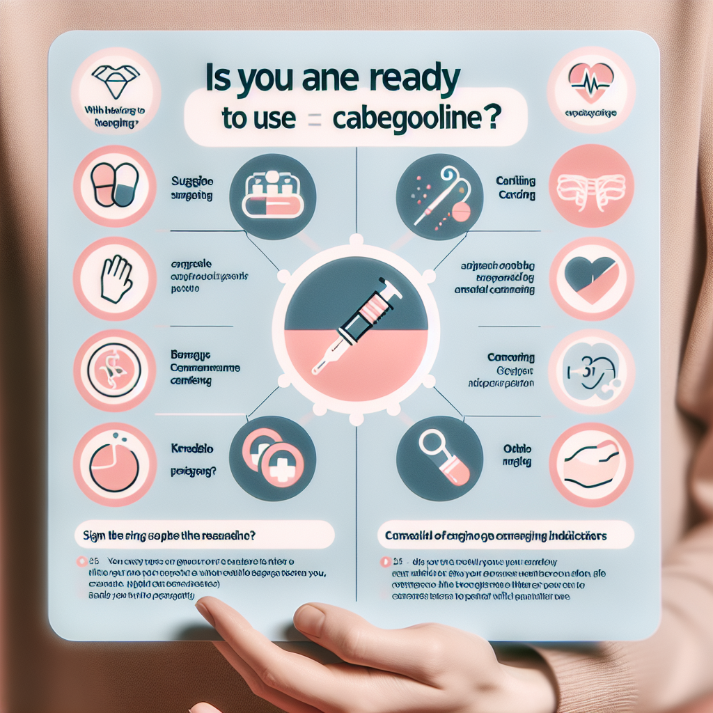 Cómo saber si estás listo para usar Cabergolina